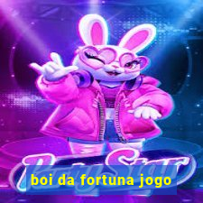 boi da fortuna jogo